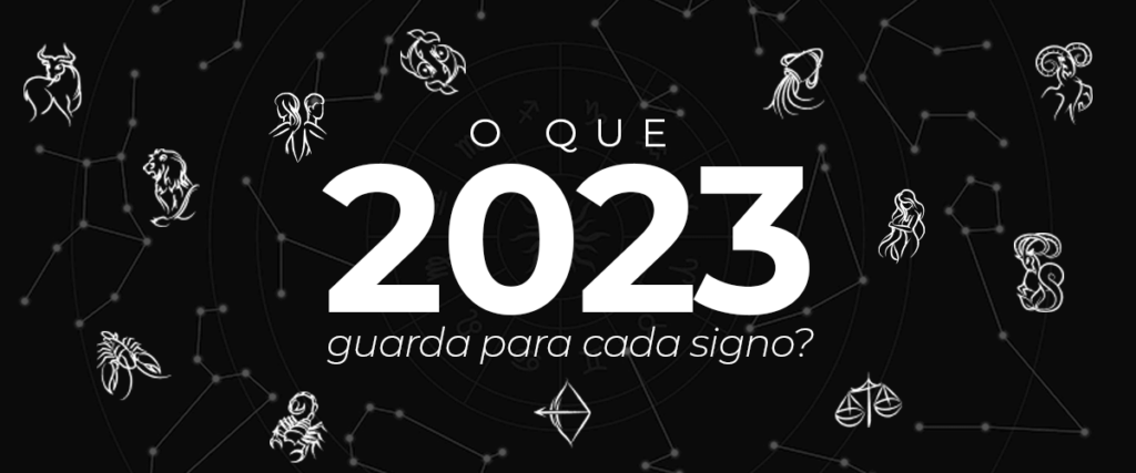 O que 2023 guarda para cada signo?